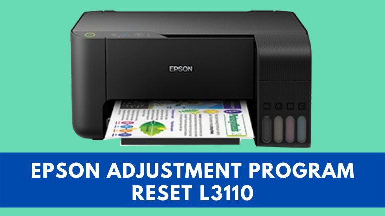 Resetter Epson L3110 Adjustment Program Crack With Keygen 9310