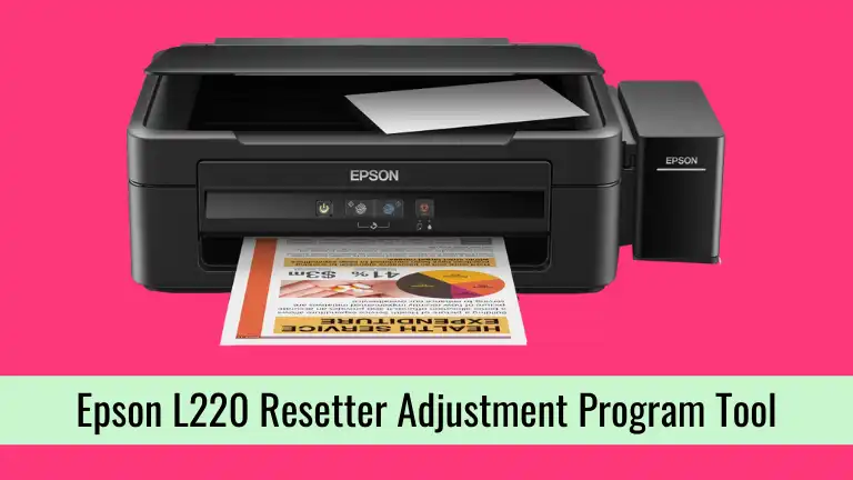 Epson L220 Resetter Adjustment Program