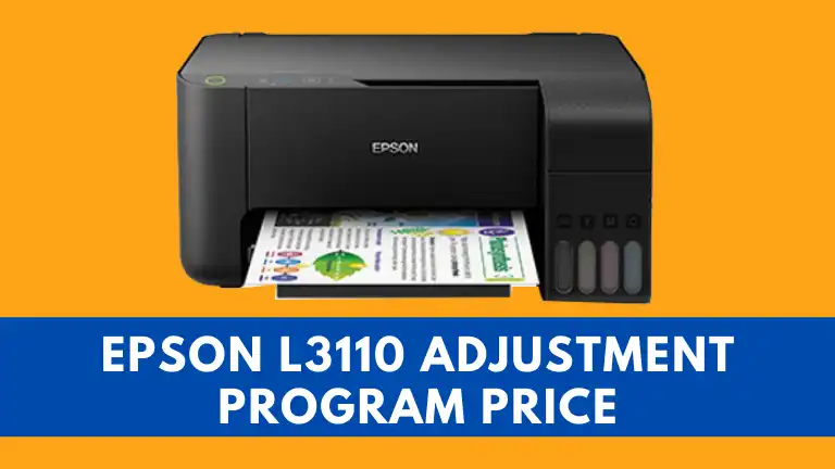 Epson L3110 Adjustment Program Price